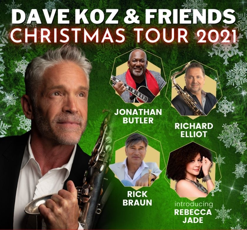 Dave Koz & Friends Christmas Tour